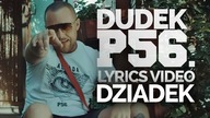 Dudek P56 - Dziadek (Lyrics Video) - Napisy