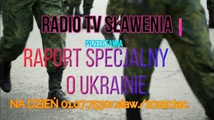 Raport o Ukrainie 01 07 7530r sław 2022r łac