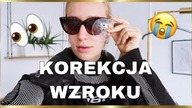 LASEROWA KOREKCJA WZROKU- moje wrażenia / VLOG