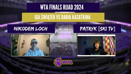 SZYBKA WYGRANA IGI ŚWIĄTEK W WTA FINALS !!! - 07. 11. 2024r.