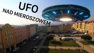 UFO NAD MIEROSZOWEM ( Nagranie)