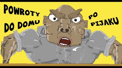 Powroty do domu po pijaku