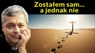 Zostałem sam a jednak nie #pawlukiewicz