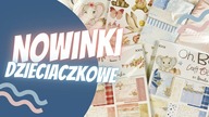 Oh, Boy i Oh, Girl! Czyli nowe kolekcje dziecięce od Craft OClock | Zakupy z Papierowego Kufra