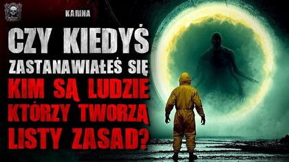 00:00:00 - Intro
00:02:09 - Czy zastanawiałeś się kiedyś, kto tworzy Listy Zasad?

Komentując opowiadanie z frazą PUNKT przyczyniasz się do zwycięstwa swojego ulubionego autora! Najciekawszy komentarz wygra książkę jednego z naszych sponsorów 

 Wolisz czytać? Czytaj! - https://drive.google.com/file/d/1ZRn3MbuO_qKxFxs0WeCm44z9-T6Nsfsp/view?uspsharing

 Słuchaj w playliście: https://www.youtube.com/playlist?listPLPioZvr7A5I_RnC1nUHuVxxsyXVZkUviI

 Autor: Karina Hiddenstorm https://www.instagram.com/karina_hiddenstorm/

 Instagram wydarzenia: https://www.instagram.com/za_drzwiami_horroru/

Sponsor Główny:
 Karol Rudyk Art (strona do zamówień): https://karolrudykart.com/

Partner Wydarzenia: 
 Wschody Grozy: https://www.facebook.com/profile.php?id61564945748271

Sponsorzy: 
 Serwer Discord Raj Utraconych: https://discord.gg/csKNvUpnwn
 Chronaro.pl
 OSA Swords and Such:  https://www.instagram.com/osa.swords.and.such/
 Drukarnia SOWA: https://sowadruk.pl/

Książki dla widzów przygotowali:
 Wydawnictwo Nocą: https://wydawnictwonoca.pl/
 Igor Adamczyk: https://www.instagram.com/igor_adamczyk_autor/
 Łukasz Rzadkowski: https://www.facebook.com/lukaszrzadkowskiautor/
 Marcin Nadratowski: https://www.instagram.com/panmarnad/

-------------------------------------------
Music provided by @RoyaltyFreeZone  and @Myuu 

Licensed under Creative Commons Attribution 3.0
https://creativecommons.org/licenses/by/3.0/