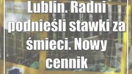 Lublin.  Radni podnieśli stawki za śmieci.  Nowy cennik