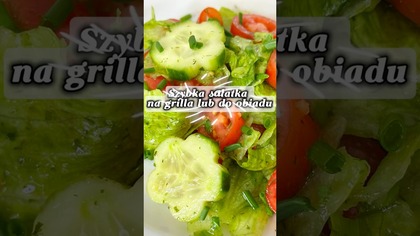 Szybka sałatka na grilla lub do obiadu #shorts #sałatka #grill #majówka #obiad