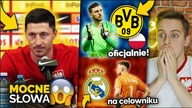 Robert Lewandowski ODPALIŁ BOMBĘ...  TRANSFER POLAKA do Borussii! Gabriel Slonina w Realu Madryt?