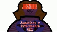 Jazzpunk ~Part 1~  - Zagubiony w Internetach (#52) - Zgwałcony przez robota za dolca