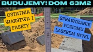 Budujemy! Dom na start 63 m2.  Cz. 7 Ostatnia warstwa.  Sprawdzanie poziomu laserem Nivel.  odc. 120