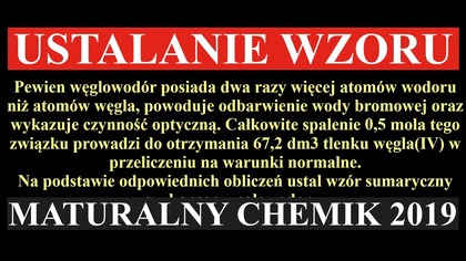 USTALANIE WZORU WĘGLOWODORU | ZADANIE 17 I 18 MATURALNY CHEMIK 2019 @DoTablicyCHEMIA