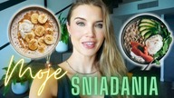 DAILY VLOG | CO JEM NA ŚNIADANIE, ŻEBY BYĆ FIT?