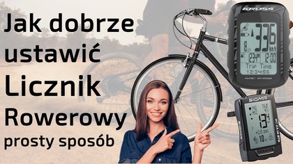 Jak ustawić każdy Licznik Rowerowy - krok po kroku