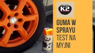Blog K2 - Test odporności gumy w sprayu K2 Color Flex na myjni bezdotykowej