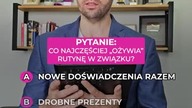 Co najczęściej ożywia rutynę w związku?