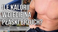 Ile kalorii musi mieć twoja dieta? Fit informatyk powrócił! - robisz formę ze mną?