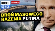 Broń masowego rażenia Putina.  Rosjanie ZAMINOWALI tamę - Raport Gońca