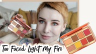 TOO FACED LIGHT MY FIRE - CIEPŁY MAKIJAŻ NA JESIEŃ I NIE TYLKO