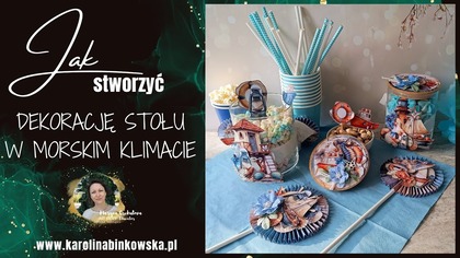 Dekoracja stołu w morskim klimacie - Coastal Table Decoration - Tutorial