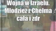 Wojna w Izraelu.  Młodzież z Chełma cała i zdrowa wróciła do domu