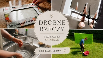 Te małe rzeczy ciągle czekają na zrobienie więc dziś je ogarniam