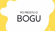 Po prostu #oBogu - Odcinek 21 - Co to są niebo i piekło? Kim są aniołowie?