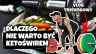 KETOŚWIRY I TRENING FBW