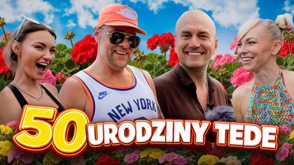 50 Urodziny Tede | Pal Hajs TV
