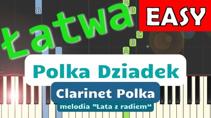  Polka dziadek (Lato z radiem) - Piano Tutorial (łatwa wersja)  NUTY W OPISIE 
