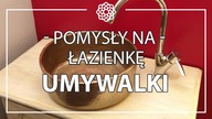 Pomysły na wystrój łazienki - umywalki ręcznie formowane