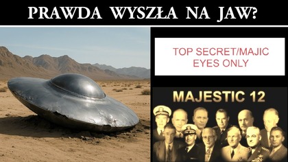 Majestic 12 - Tajna Organizacja Nadzoru UFO i Obcych