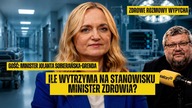 Sobierańska-Grenda: 240 zł za godzinę to bardzo dobre pieniądze (TUSK, NFZ, ZAROBKI LEKARZY)