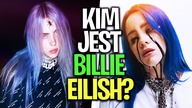 Ciekawostki o Billie Eilish!