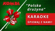 KOMBI  Polska drużyna (Oficjalne Karaoke) | Mundial 2018