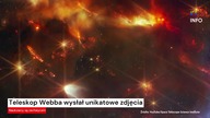 Teleskop Webba wysłał unikatowe zdjęcia.  Naukowcy są zachwyceni [Serwis informacyjny, KSTV Info]