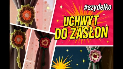 Uchwyt/upinacz do zasłon na szydelku.  Szydełkowe detale, które odmieniają cały pokój!  #579 PL/ENG