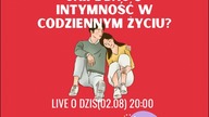 Jak dbać o intymność w codziennym życiu? Małe gesty, wielkie znaczenie 02. 08 20:00