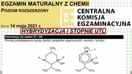 ZADANIE 27 I 28 CKE 2021 MAJ HYBRYDYZACJA STOPNIE UTL WĘGLOWODORÓW I CHIRALNOŚĆ #chemia