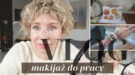 JAK MALUJĘ SIĘ DO PRACY - VLOG