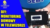 DIY - Podgląd domowego monitoringu w telewizorach