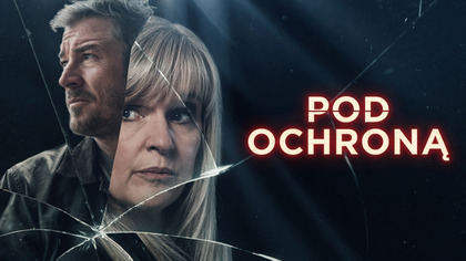 Pod ochroną - miniserial