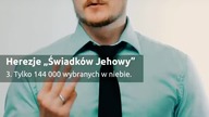 Trzy najśmieszniejsze herezje Świadków Jehowy