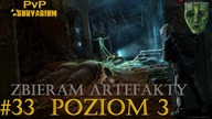 Zbieram artefakty | Survarium PvP [#33] | Poziom 3