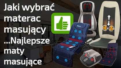 Jaki wybrać materac i matę masującą - Shiatsu czy Wibracyjne