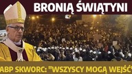 Bronili świątyni, arcybiskup się odciął! Dlaczego? Co dzieje się w Katowicach? | dr A.  Mandrela