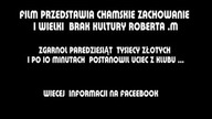 Chamskie zachowanie Roberta M