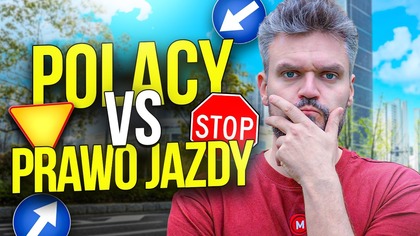 POLACY vs PRAWO JAZDY
