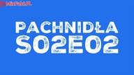 Pachnidła S02E02 O lisach