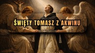 Nazwali go niemym wołem a potem zadziwił cały świat - święty Tomasz z Akwinu (7 marca)