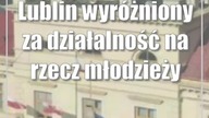 Lublin wyróżniony za działalność na rzecz młodzieży
